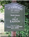 Church sign: St John & St Giles Church, Great Easton