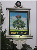 TQ4563 : Royal Oak sign by Oast House Archive