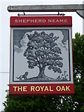 TQ7619 : Sign for the Royal Oak by Maigheach-gheal