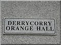 Plaque, Derrycorry Orange Hall