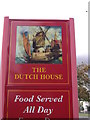 The Dutch House, Pub Sign, Eltham