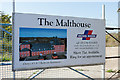 Notice about The Malthouse development