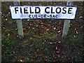 Field Close sign