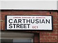 Sign for Carthusian Street, EC1 (London Borough of Islington)