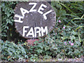 Hazel Farm sign