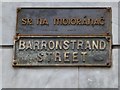 S6012 : Barronstrand Street name sign by Kenneth  Allen