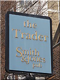 TQ3282 : Sign for the Trader, Whitecross Street, EC1 by Mike Quinn