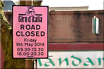 J3773 : Giro d'Italia "road closed" notice, Ballyhackamore, Belfast (April 2014) by Albert Bridge