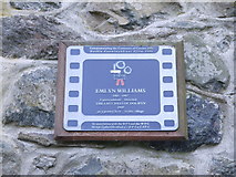 SH8022 : Plaque commemorating Emlyn Williams in Rhydymain by liz dawson