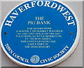 The Pig Bank blue plaque, Haverfordwest