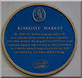 Blue Plaque at Kirkgate Market, Leeds