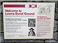SE6891 : Notice  board  at  Lowna  Burial  Ground by Martin Dawes