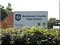TQ5993 : Brentwood County High School sign by Geographer