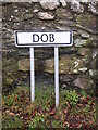 Street Sign, Dob, Tregarth