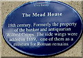 SP0202 : The Mead House blue plaque, Cirencester by Jaggery
