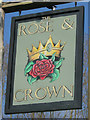 The Rose & Crown sign