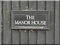 TM0178 : The Manor House sign by Geographer