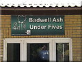 Badwell Ash Under Fives sign