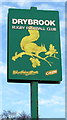 Drybrook Rugby Football Club name sign, Drybrook