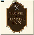The Trowel and Hammer Inn - pub sign