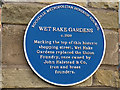 Wet Rake Gardens, Rochdale - plaque