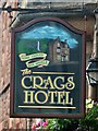 The Crags Hotel sign