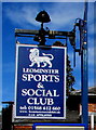 Leominster Sports & Social Club name sign