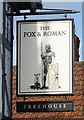 Sign for the Fox & Roman, Dringhouses, York