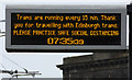 NT2373 : Edinburgh Trams coronavirus (covid-19) matrix sign by Thomas Nugent