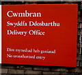 Cwmbran Delivery Office bilingual name sign