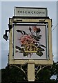 Sign for the Rose & Crown, Sandhurst