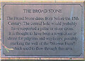 Plaque at the Broad Stone