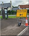 Yellow temporary sign, Main Road, Portskewett, Monmouthshire