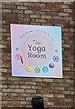 Yoga Room name sign in Grange Industrial Estate, Cwmbran