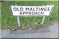 Old Maltings Approach sign