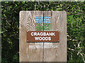 Cragbank Woods National Nature Reserve Sign