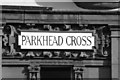 Parkhead Cross (street sign)